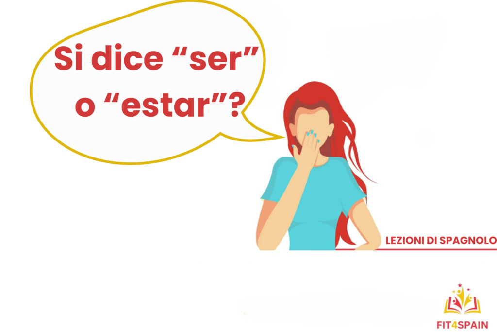 si dice "ser" o "estar"?