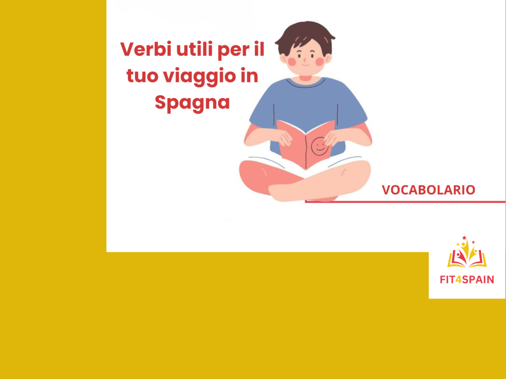 verbi utili per il tuo trasferimento in spagna